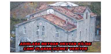 TRABZON’UN TURİZME KAZANDIRILMAYI BEKLEYEN  HAZİNESİ CİDA KİLİSESİ
