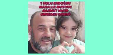 3 NOLU ERDOĞDU MUHTARI MAHMUT HAYIR UMREDEN DÖNDÜ