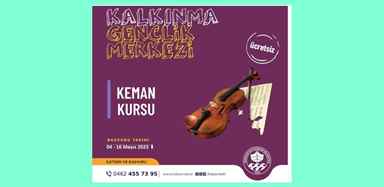 TRABZON BÜYÜKŞEHİR BELEDİYESİNDEN KEMAN KURSU