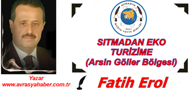 SITMADAN EKO TURİZME ARSİN GÖLLER BÖLGESİ