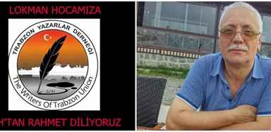 ARAŞTIRMACI YAZAR LOKMAN YILDIZ HAYATA VEDA ETTİ