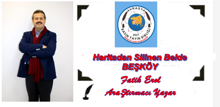 Haritadan Silinen Belde Beşköy