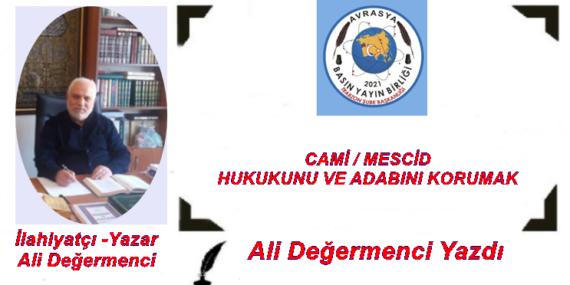 CAMİ / MESCİD HUKUKUNU VE ADABINI KORUMAK